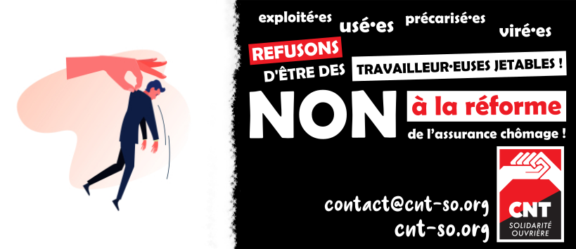 Réforme de l'assurance-chômage : mobilisons-nous jusqu'au retrait !