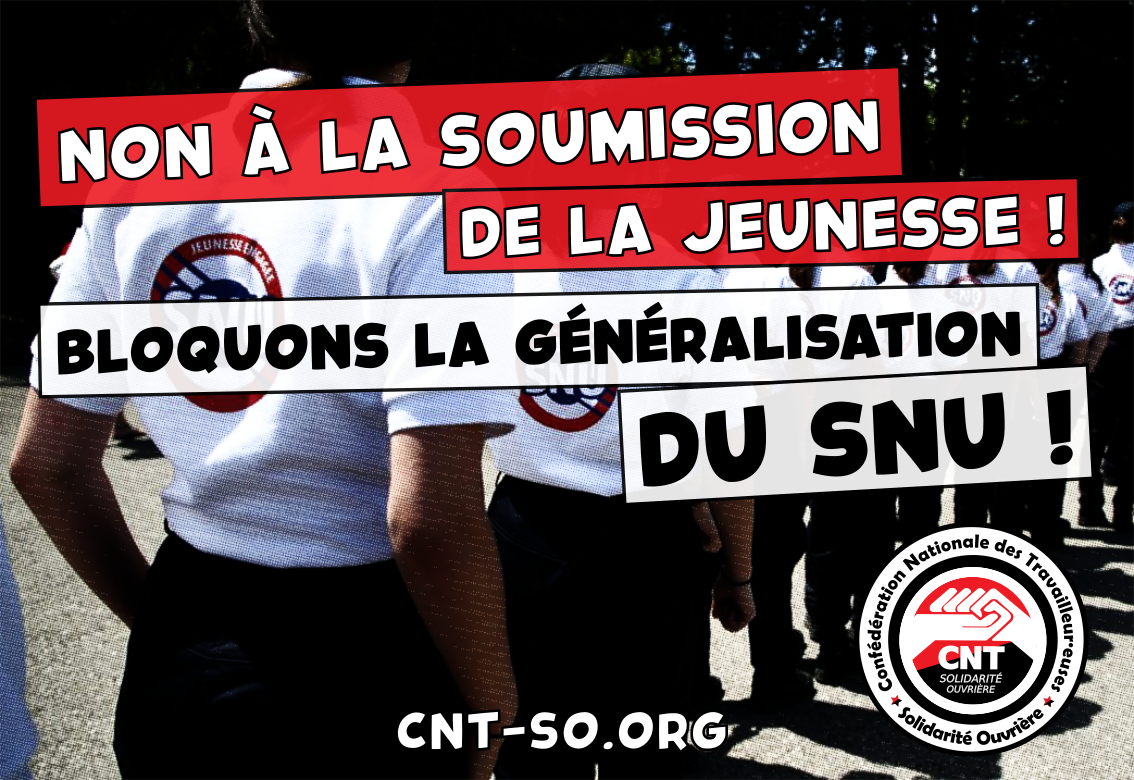 Non à la soumission de la jeunesse : Bloquons la généralisation du SNU !