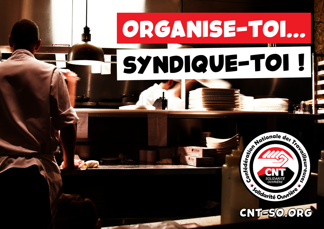 Travailleur·euse du secteur de la restauration, organise-toi : Syndique-toi !