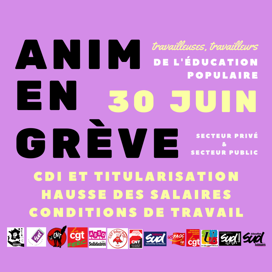 30 juin : grève nationale des travailleur⸱euses de l’Animation et de l’Éducation populaire !