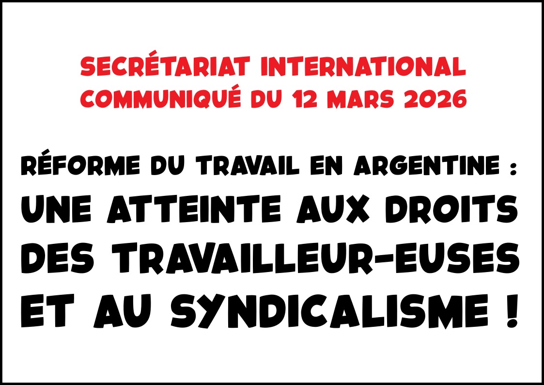 Le gouvernement Milei s’attaque aux droits des travailleur-euses d’Argentine !