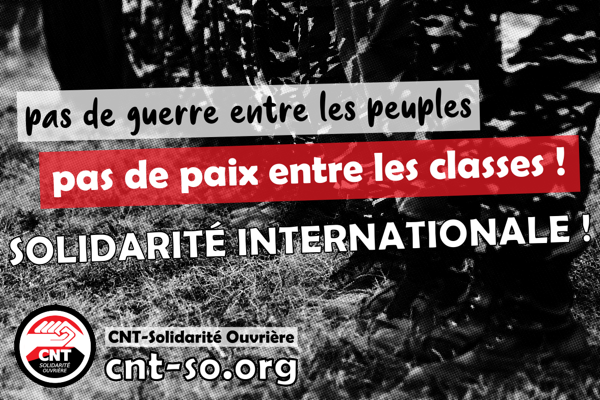 Stoppons la marche vers la guerre ! Pas de guerre entre les peuples : pas de paix entre les classes !
