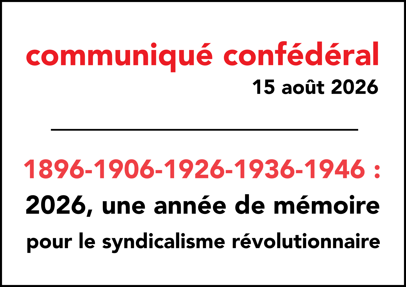 2026, une année de mémoire pour le syndicalisme révolutionnaire !